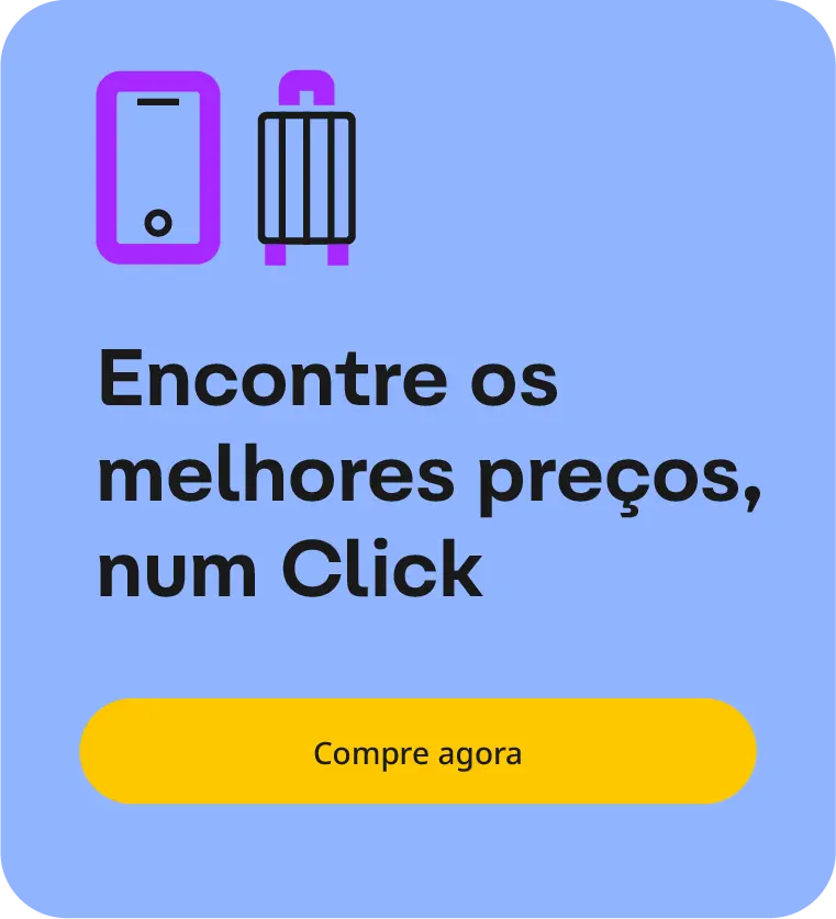 Encontre os melhores preços num click. Compre agora